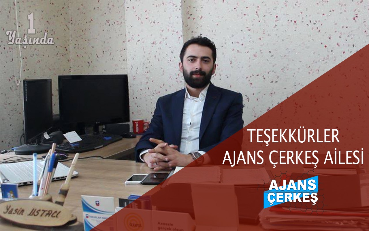 AJANS ÇERKEŞ 1 YAŞINDA!