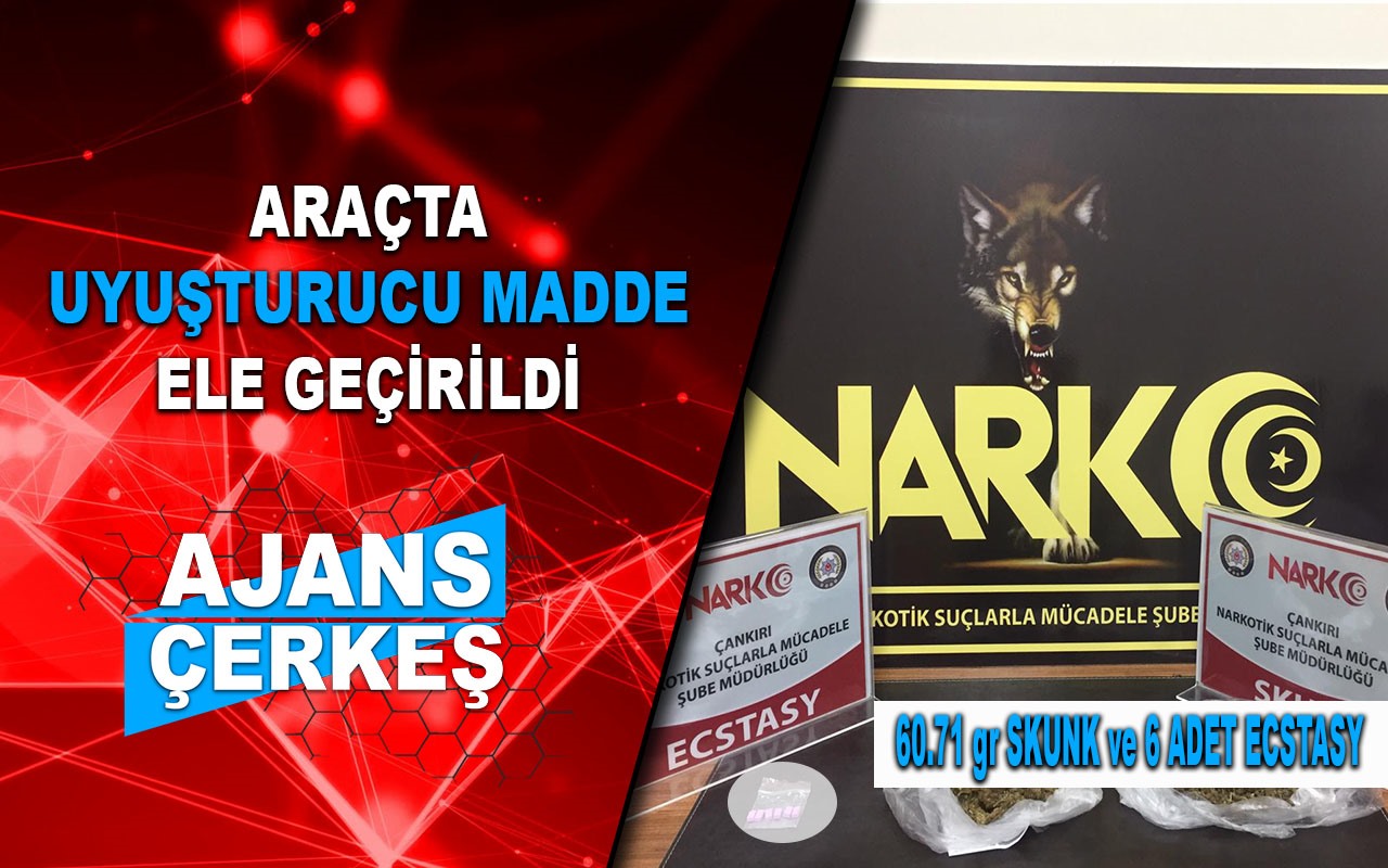 Çankırı Narkotik Ekipleri, Uyuşturucu Tacirlerine Göz Açtırmıyor