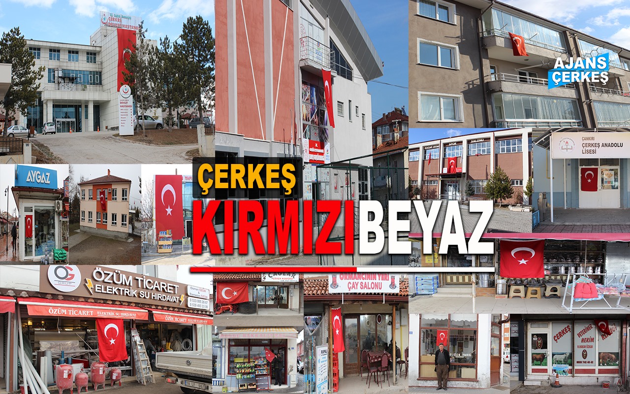 Çerkeş'te Türk Bayrakları Dalgalandı