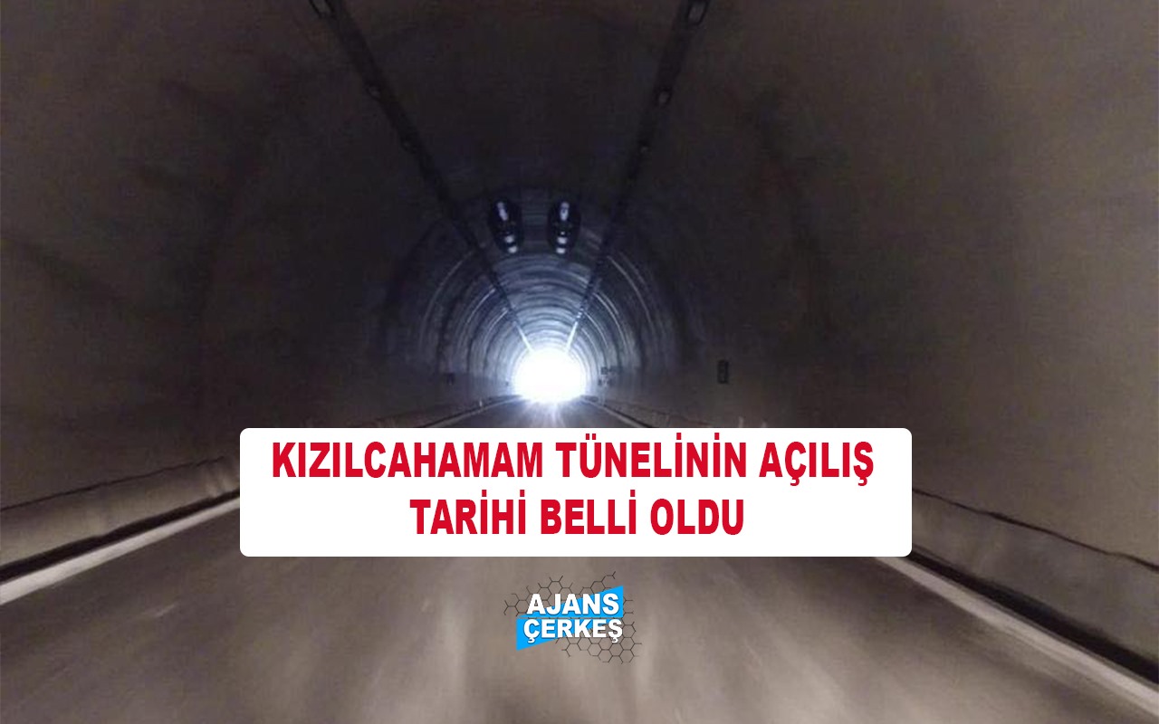 Kızılcahamam Tünelinin Açılış Tarihi Belli Oldu!